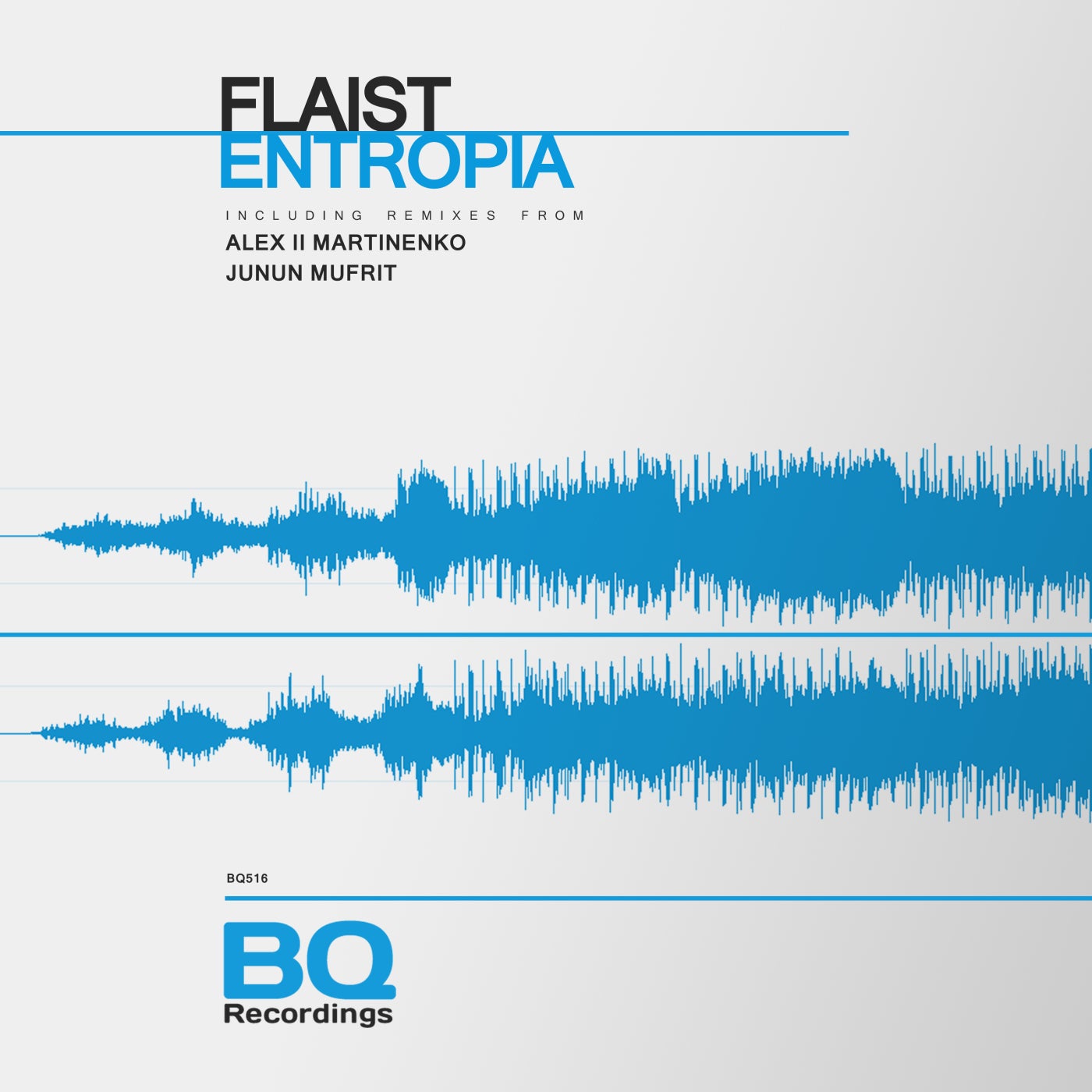 Flaist - Entropia EP [BQ516]